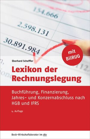 Buchcover Lexikon der Rechnungslegung | Eberhard Scheffler | EAN 9783406680946 | ISBN 3-406-68094-1 | ISBN 978-3-406-68094-6