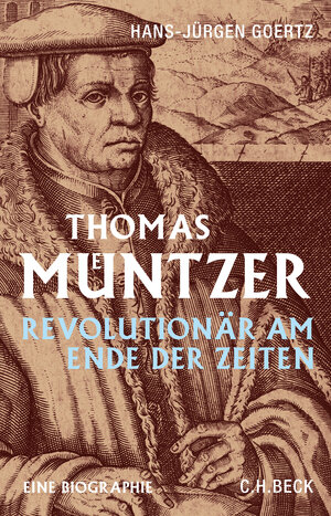 Buchcover Thomas Müntzer | Hans-Jürgen Goertz | EAN 9783406681639 | ISBN 3-406-68163-8 | ISBN 978-3-406-68163-9