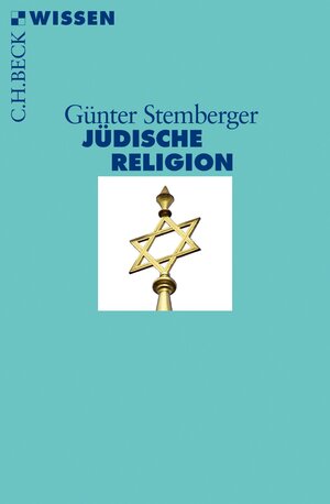 Buchcover Jüdische Religion | Günter Stemberger | EAN 9783406683275 | ISBN 3-406-68327-4 | ISBN 978-3-406-68327-5