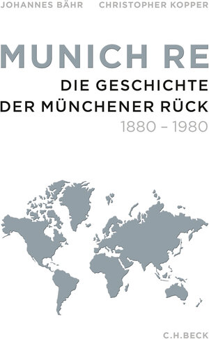Buchcover Munich Re | Johannes Bähr | EAN 9783406683619 | ISBN 3-406-68361-4 | ISBN 978-3-406-68361-9