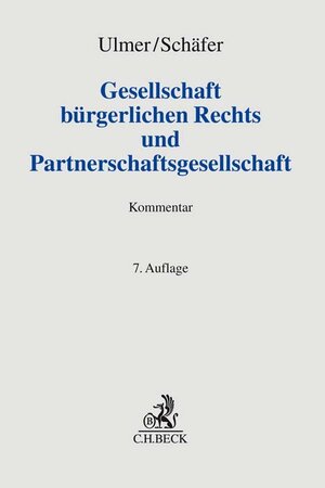 Buchcover Gesellschaft bürgerlichen Rechts und Partnerschaftsgesellschaft | Carsten Schäfer | EAN 9783406684494 | ISBN 3-406-68449-1 | ISBN 978-3-406-68449-4