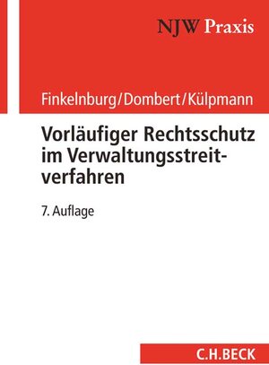 Buchcover Vorläufiger Rechtsschutz im Verwaltungsstreitverfahren | Klaus Finkelnburg | EAN 9783406685415 | ISBN 3-406-68541-2 | ISBN 978-3-406-68541-5