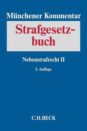 Buchcover Münchener Kommentar zum Strafgesetzbuch / Münchener Kommentar zum Strafgesetzbuch Bd. 7: Nebenstrafrecht II  | EAN 9783406685576 | ISBN 3-406-68557-9 | ISBN 978-3-406-68557-6