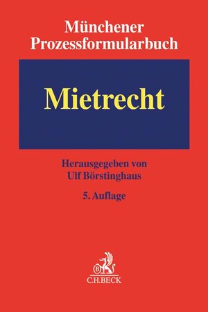 Buchcover Münchener Prozessformularbuch Bd. 1: Mietrecht  | EAN 9783406686757 | ISBN 3-406-68675-3 | ISBN 978-3-406-68675-7
