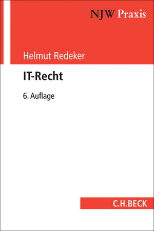 Buchcover IT-Recht | Helmut Redeker | EAN 9783406687273 | ISBN 3-406-68727-X | ISBN 978-3-406-68727-3