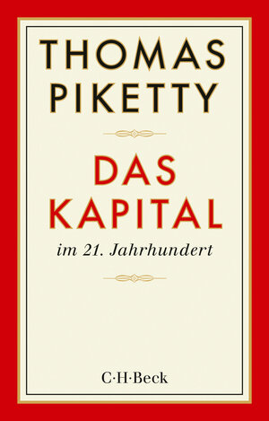 Buchcover Das Kapital im 21. Jahrhundert | Thomas Piketty | EAN 9783406688652 | ISBN 3-406-68865-9 | ISBN 978-3-406-68865-2