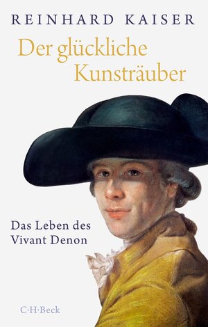 Buchcover Der glückliche Kunsträuber | Reinhard Kaiser | EAN 9783406688799 | ISBN 3-406-68879-9 | ISBN 978-3-406-68879-9