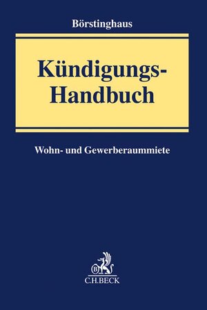 Buchcover Kündigungs-Handbuch  | EAN 9783406690006 | ISBN 3-406-69000-9 | ISBN 978-3-406-69000-6