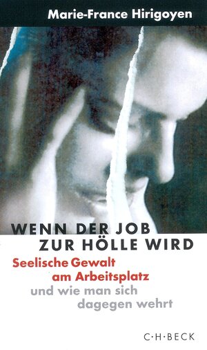 Buchcover Wenn der Job zur Hölle wird | Marie-France Hirigoyen | EAN 9783406690686 | ISBN 3-406-69068-8 | ISBN 978-3-406-69068-6