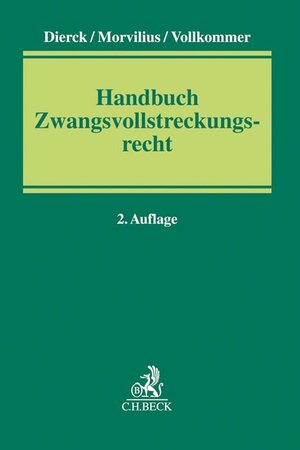 Buchcover Handbuch Zwangsvollstreckungsrecht  | EAN 9783406690792 | ISBN 3-406-69079-3 | ISBN 978-3-406-69079-2
