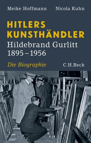 Buchcover Hitlers Kunsthändler | Meike Hoffmann | EAN 9783406690952 | ISBN 3-406-69095-5 | ISBN 978-3-406-69095-2