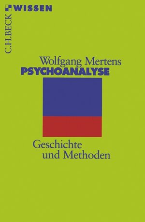 Buchcover Psychoanalyse | Wolfgang Mertens | EAN 9783406691225 | ISBN 3-406-69122-6 | ISBN 978-3-406-69122-5