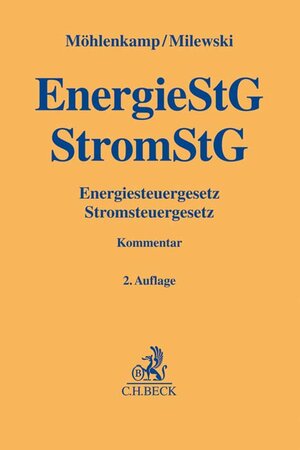 Buchcover Energiesteuergesetz, Stromsteuergesetz | Karen Möhlenkamp | EAN 9783406691874 | ISBN 3-406-69187-0 | ISBN 978-3-406-69187-4