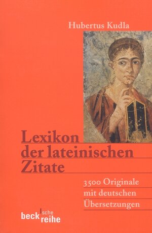 Buchcover Lexikon der lateinischen Zitate  | EAN 9783406692864 | ISBN 3-406-69286-9 | ISBN 978-3-406-69286-4