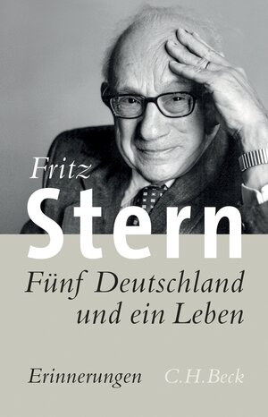 Buchcover Fünf Deutschland und ein Leben | Fritz Stern | EAN 9783406693205 | ISBN 3-406-69320-2 | ISBN 978-3-406-69320-5