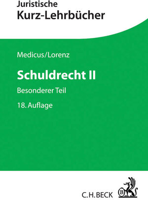 Buchcover Schuldrecht II | Dieter Medicus | EAN 9783406694066 | ISBN 3-406-69406-3 | ISBN 978-3-406-69406-6