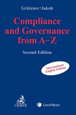 Buchcover Compliance and Governance from A-Z  | EAN 9783406694141 | ISBN 3-406-69414-4 | ISBN 978-3-406-69414-1