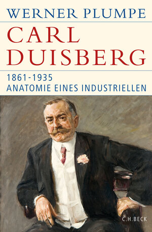 Buchcover Carl Duisberg | Werner Plumpe | EAN 9783406696374 | ISBN 3-406-69637-6 | ISBN 978-3-406-69637-4