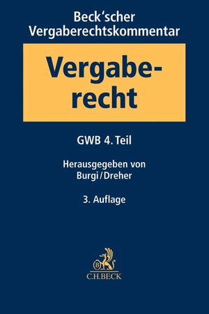 Buchcover Beck'scher Vergaberechtskommentar Band 1  | EAN 9783406699511 | ISBN 3-406-69951-0 | ISBN 978-3-406-69951-1