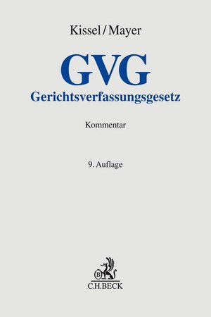 Buchcover Gerichtsverfassungsgesetz | Otto Rudolf Kissel | EAN 9783406700415 | ISBN 3-406-70041-1 | ISBN 978-3-406-70041-5