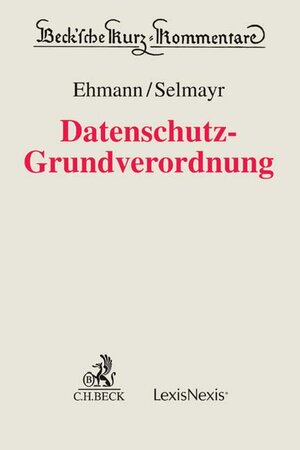 Buchcover Datenschutz-Grundverordnung  | EAN 9783406702150 | ISBN 3-406-70215-5 | ISBN 978-3-406-70215-0