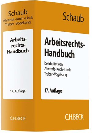 Buchcover Arbeitsrechts-Handbuch | Günter Schaub | EAN 9783406702891 | ISBN 3-406-70289-9 | ISBN 978-3-406-70289-1