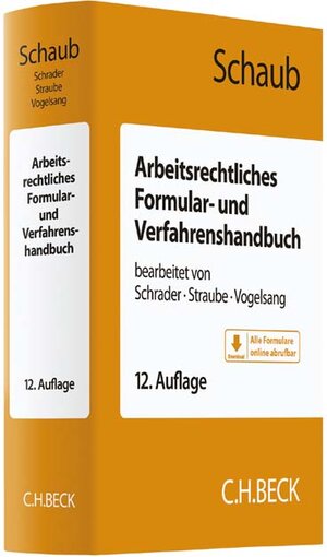 Buchcover Arbeitsrechtliches Formular- und Verfahrenshandbuch | Günter Schaub | EAN 9783406702907 | ISBN 3-406-70290-2 | ISBN 978-3-406-70290-7
