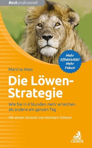 Buchcover Die Löwen-Strategie | Martina Haas | EAN 9783406707285 | ISBN 3-406-70728-9 | ISBN 978-3-406-70728-5