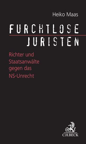 Buchcover Furchtlose Juristen  | EAN 9783406707469 | ISBN 3-406-70746-7 | ISBN 978-3-406-70746-9