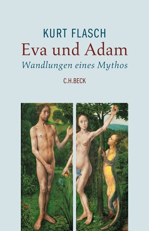 Buchcover Eva und Adam | Kurt Flasch | EAN 9783406707889 | ISBN 3-406-70788-2 | ISBN 978-3-406-70788-9