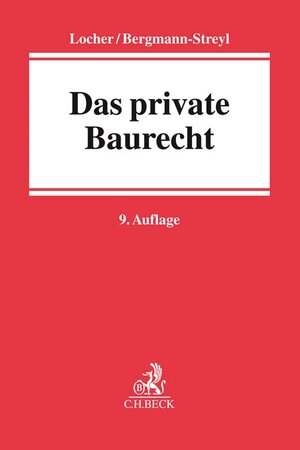 Buchcover Das private Baurecht | Horst Locher | EAN 9783406710766 | ISBN 3-406-71076-X | ISBN 978-3-406-71076-6