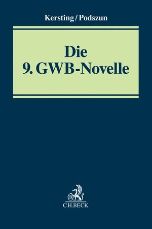 Buchcover Die 9. GWB-Novelle  | EAN 9783406710803 | ISBN 3-406-71080-8 | ISBN 978-3-406-71080-3