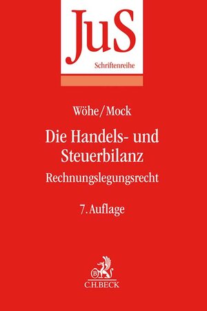 Buchcover Die Handels- und Steuerbilanz | Günter Wöhe | EAN 9783406710919 | ISBN 3-406-71091-3 | ISBN 978-3-406-71091-9