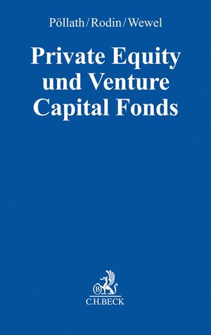 Buchcover Private Equity und Venture Capital Fonds  | EAN 9783406711176 | ISBN 3-406-71117-0 | ISBN 978-3-406-71117-6