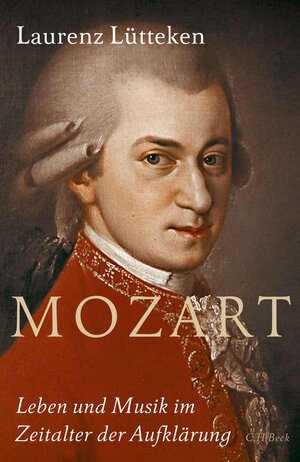 Buchcover Mozart | Laurenz Lütteken | EAN 9783406711718 | ISBN 3-406-71171-5 | ISBN 978-3-406-71171-8