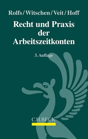 Buchcover Recht und Praxis der Arbeitszeitkonten | Christian Rolfs | EAN 9783406711879 | ISBN 3-406-71187-1 | ISBN 978-3-406-71187-9