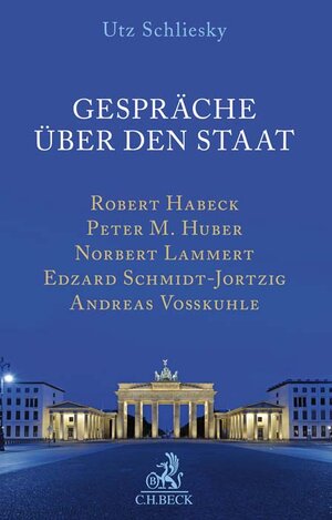 Buchcover Gespräche über den Staat  | EAN 9783406712081 | ISBN 3-406-71208-8 | ISBN 978-3-406-71208-1