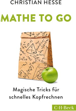Buchcover Mathe to go | Christian Hesse | EAN 9783406713859 | ISBN 3-406-71385-8 | ISBN 978-3-406-71385-9