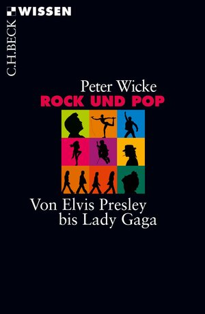 Buchcover Rock und Pop | Peter Wicke | EAN 9783406715297 | ISBN 3-406-71529-X | ISBN 978-3-406-71529-7