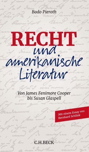 Buchcover Recht und amerikanische Literatur | Bodo Pieroth | EAN 9783406715433 | ISBN 3-406-71543-5 | ISBN 978-3-406-71543-3