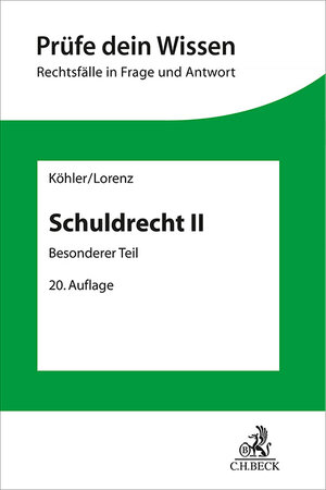 Buchcover Schuldrecht II | Helmut Köhler | EAN 9783406715754 | ISBN 3-406-71575-3 | ISBN 978-3-406-71575-4