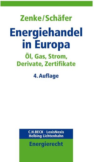 Buchcover Energiehandel in Europa  | EAN 9783406716362 | ISBN 3-406-71636-9 | ISBN 978-3-406-71636-2