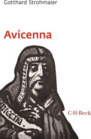 Buchcover Avicenna | Gotthard Strohmaier | EAN 9783406716744 | ISBN 3-406-71674-1 | ISBN 978-3-406-71674-4