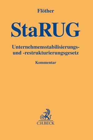 Buchcover Unternehmensstabilisierungs- und -restrukturierungsgesetz  | EAN 9783406716850 | ISBN 3-406-71685-7 | ISBN 978-3-406-71685-0