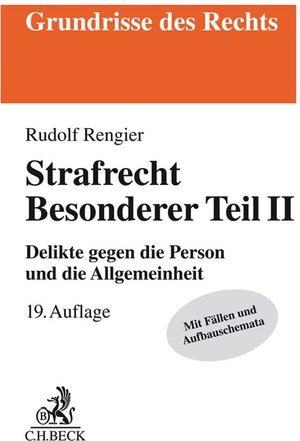 Buchcover Strafrecht Besonderer Teil II | Rudolf Rengier | EAN 9783406718007 | ISBN 3-406-71800-0 | ISBN 978-3-406-71800-7