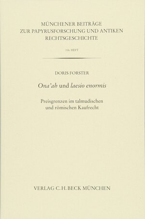 Buchcover Ona'ah und laesio enormis | Doris Forster | EAN 9783406719073 | ISBN 3-406-71907-4 | ISBN 978-3-406-71907-3
