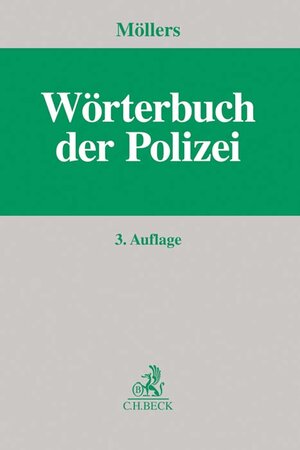 Buchcover Wörterbuch der Polizei  | EAN 9783406719332 | ISBN 3-406-71933-3 | ISBN 978-3-406-71933-2