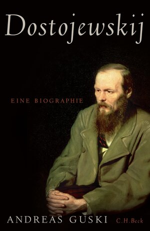 Buchcover Dostojewskij | Andreas Guski | EAN 9783406719493 | ISBN 3-406-71949-X | ISBN 978-3-406-71949-3