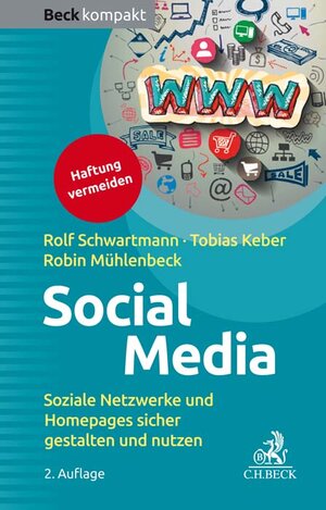 Buchcover Social Media | Rolf Schwartmann | EAN 9783406719547 | ISBN 3-406-71954-6 | ISBN 978-3-406-71954-7