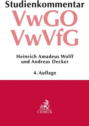Buchcover Verwaltungsgerichtsordnung (VwGO) Verwaltungsverfahrensgesetz (VwVfG) | Heinrich Amadeus Wolff | EAN 9783406719776 | ISBN 3-406-71977-5 | ISBN 978-3-406-71977-6